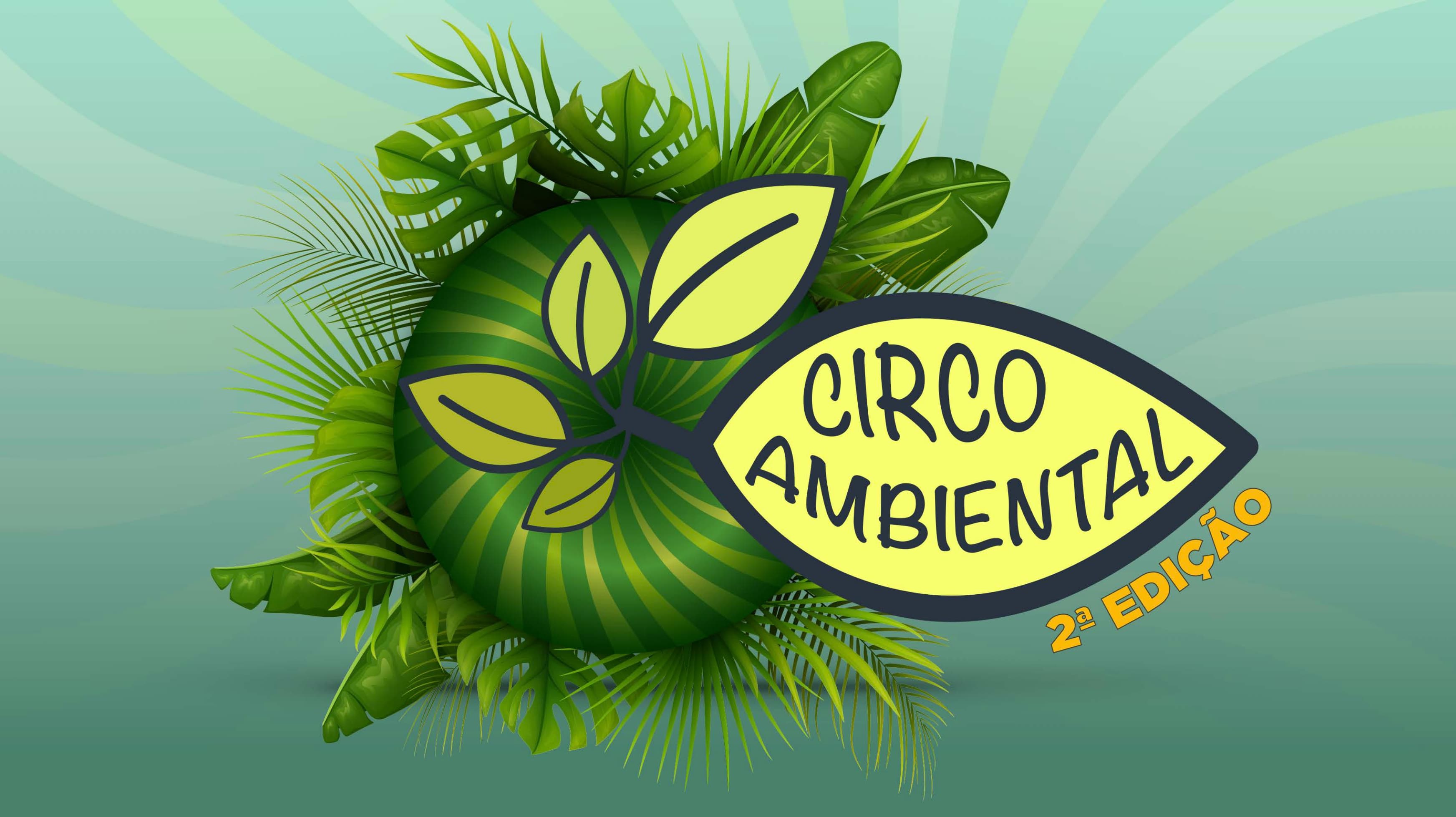 Circo Ambiental — 2ª Edição